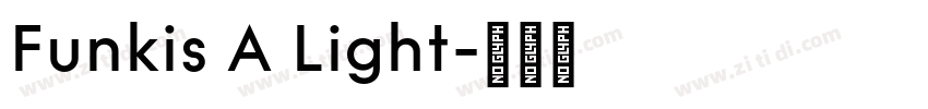 Funkis A Light字体转换